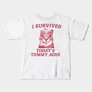 i survived today’s tummy ache unisex meme Kids T-Shirt